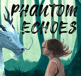 Phantom Echoes Phantom Echoes