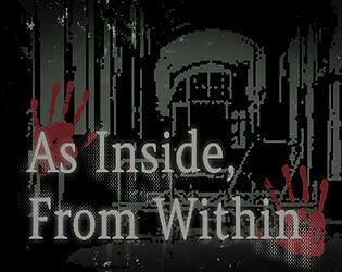 As Inside, From Within As Inside, From Within